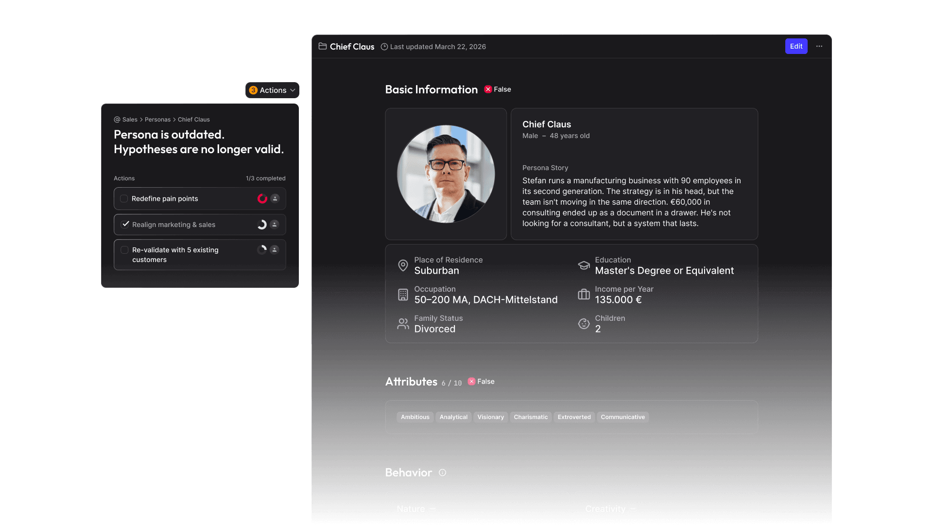 A persona record for 'Chief Claus' flagged False under both Basic Information and Attributes, showing his now-outdated profile details, beside the same 'actions to re-validate' card seen in the signal.
